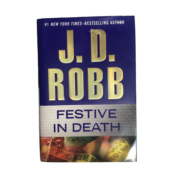 Other - J D Robb Nora Roberts in Death Series Hardcover FESTIVE IN DEATH w/ Cover USA